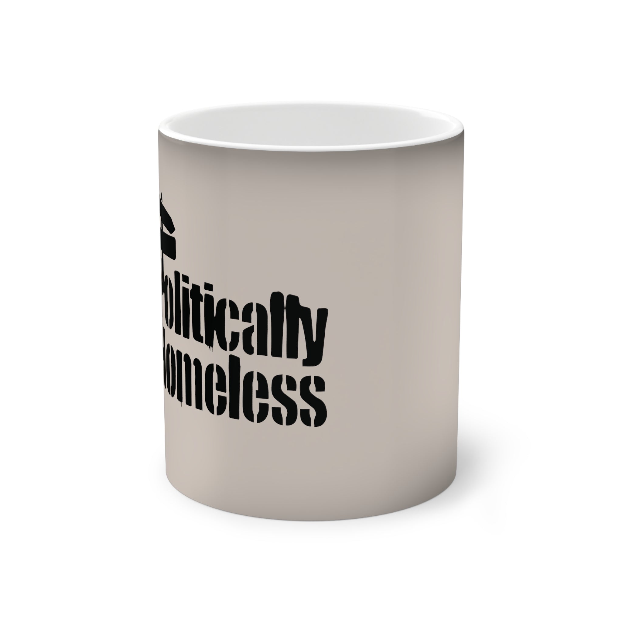 Color-Changing Mug — "Apolitically Homeless" Statement Coffee Cup