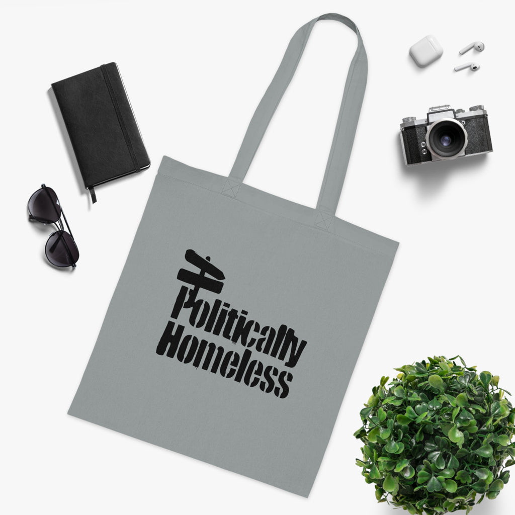 Politically Homeless Cotton Tote — Political Statement Eco Tote Bag