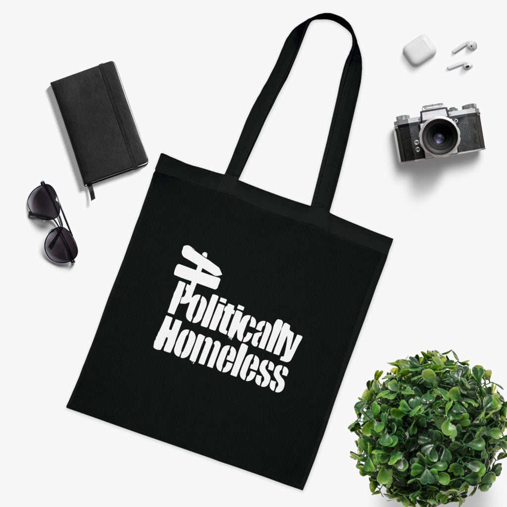 Politically Homeless Cotton Tote — Political Statement Eco Tote Bag