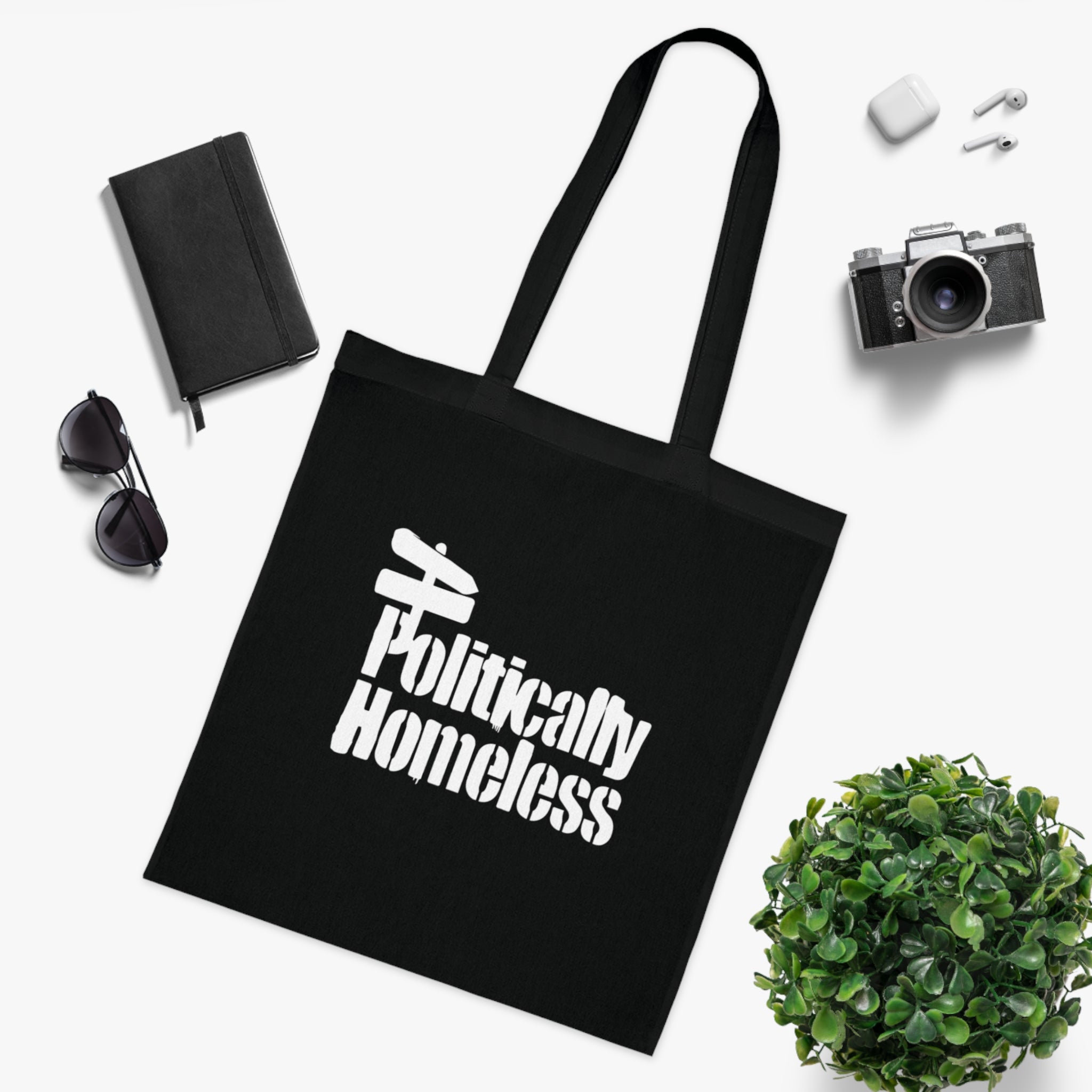 Politically Homeless Cotton Tote — Political Statement Eco Tote Bag