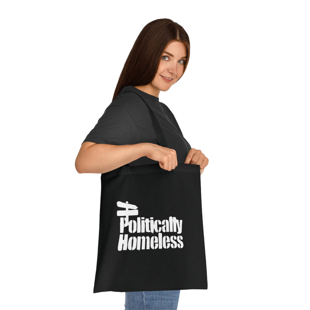 Politically Homeless Cotton Tote — Political Statement Eco Tote Bag